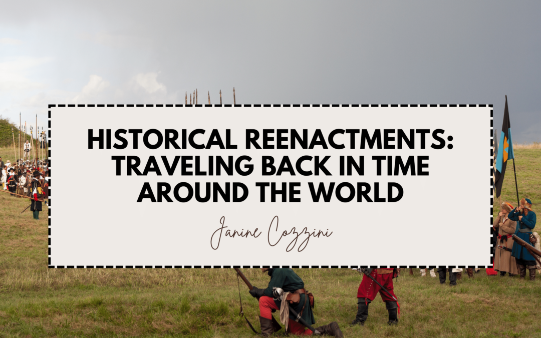 Historical Reenactments_ Traveling Back in Time Around the World